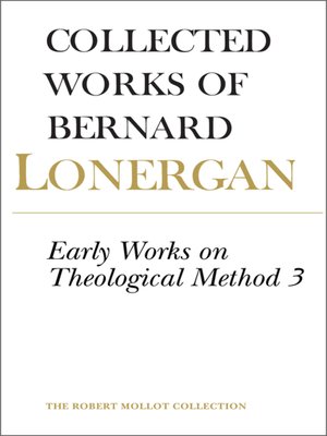 cover image of Early Works on Theological Method 3